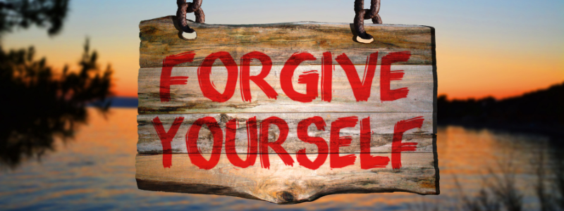 forgive yourself forgiveness and grace How To Live Without Fear