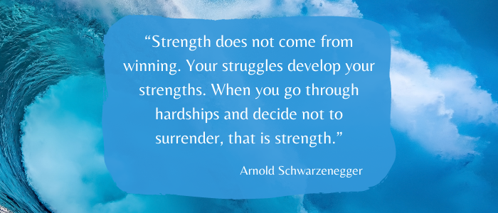 struggles develop strength