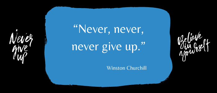 never give up