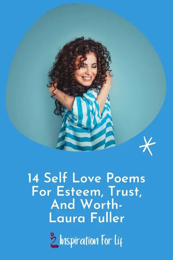 14 Self Love Poems For Esteem, Trust, And Worth-Laura Fuller pin
