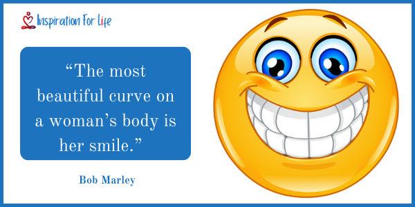 Bob Marley Quote: “The most beautiful curve on a woman's body is her smile.”