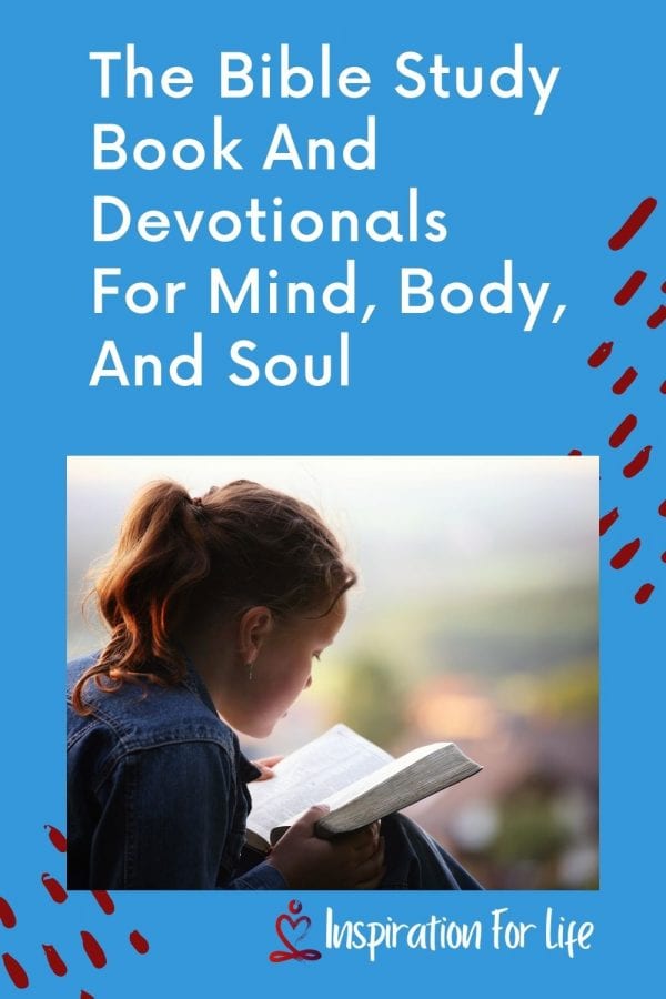 The Bible Study Book And Devotionals For Mind, Body, And Soul pin