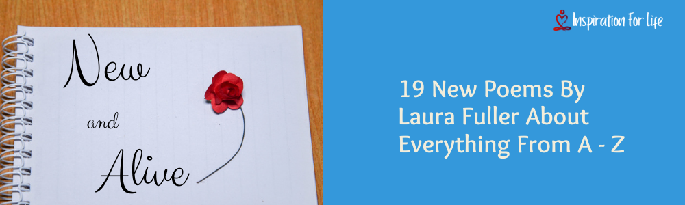 19 New Poems By Laura Fuller feature