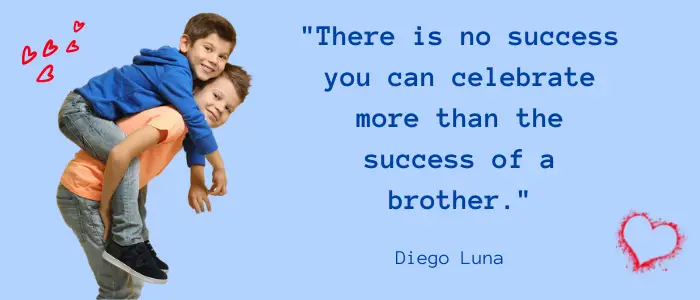 Best Brother Quotes success
