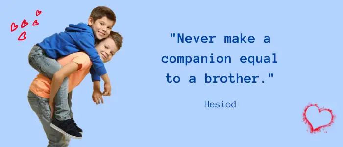 Best Brother Quotes equal