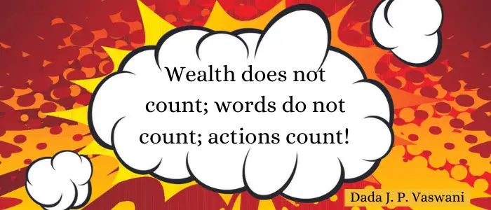 Actions Speak Louder Than Words Quotes wealth